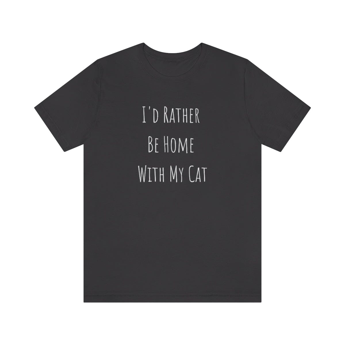 I'd Rather Be Home With My Cat Premium Unisex Tee