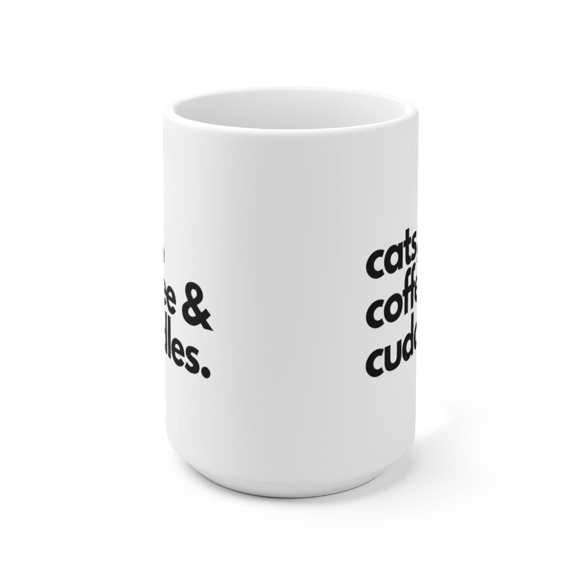 Cats Coffee & Cuddles 15oz Mug