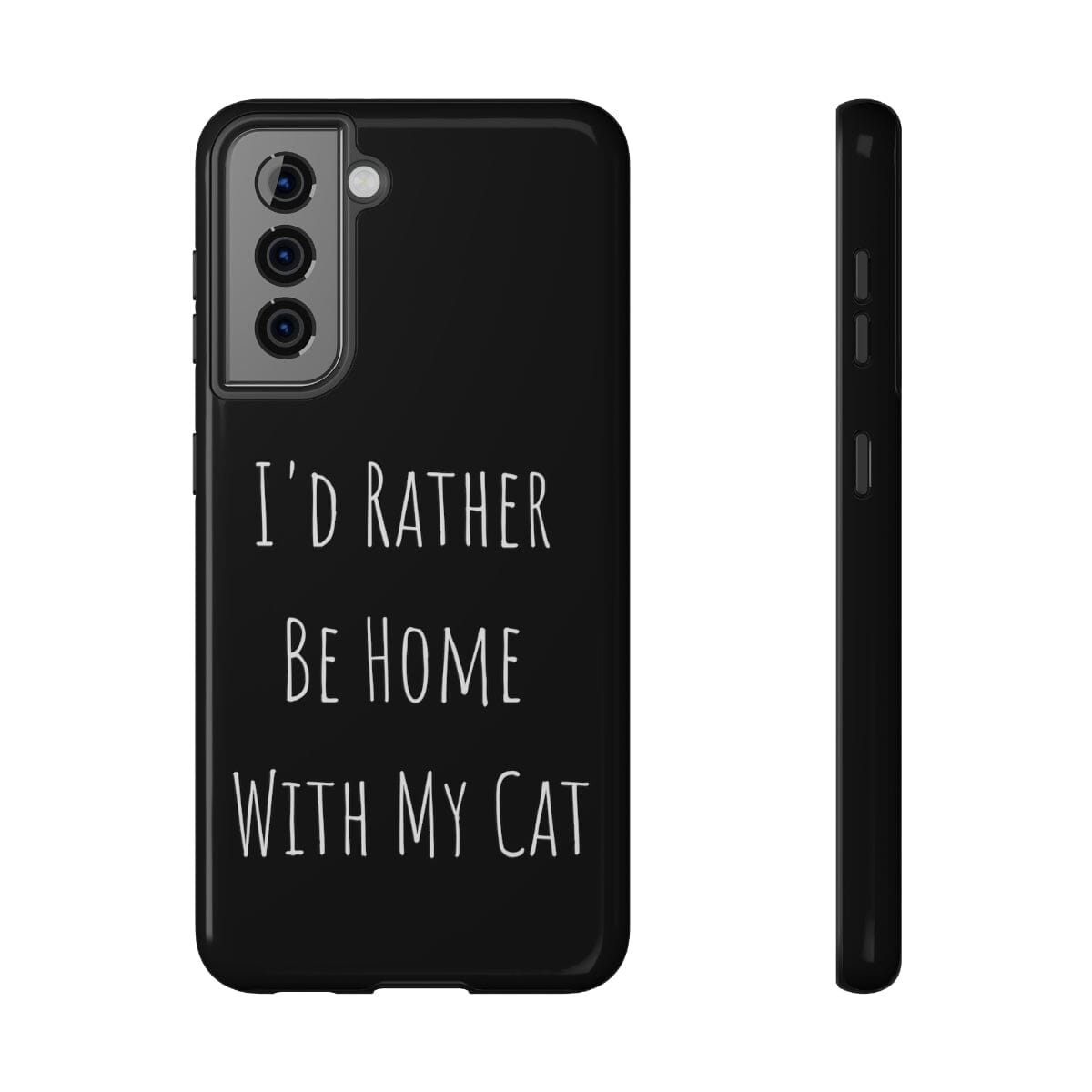 I'd Rather Be Home With My Cat Tough Samsung Case