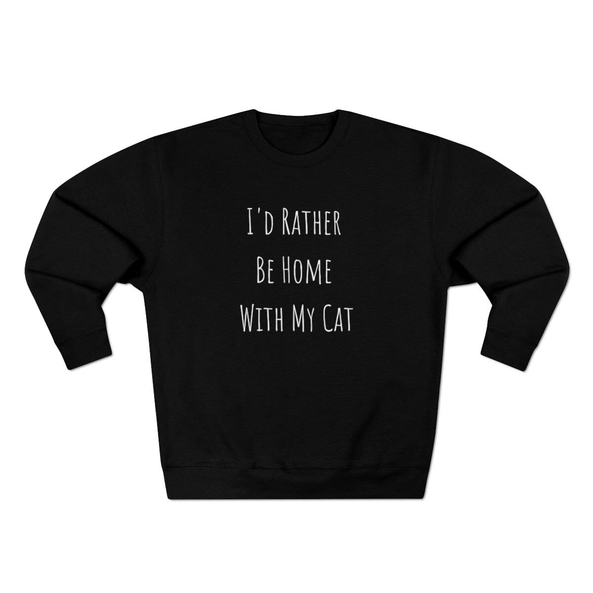 I'd Rather Be Home With My Cat Unisex Crewneck Sweatshirt