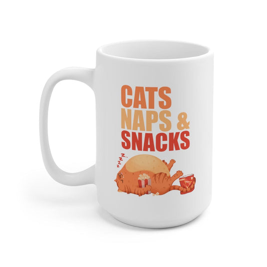 Cats Naps & Snacks 15oz Mug